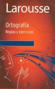 Ortografía: Reglas y ejercicios