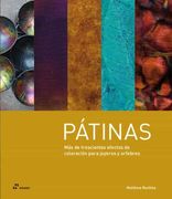 Pátinas: Más de trescientos efectos de coloración para joyeros y orfebres