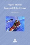 Figures d'Europe / Images and Myths of Europe (en Francés)