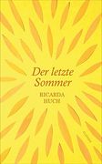 Der Letzte Sommer: Novelle (Gatsby) (en Alemán)