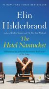The Hotel Nantucket (en Inglés)