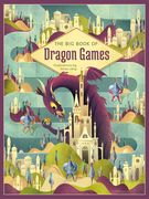 The Big Book of Dragon Games (en Inglés)