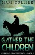 Gather The Children (en Inglés)