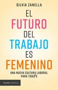 El Futuro del Trabajo es Femenino