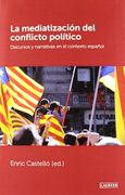 La Mediatización Del Conflicto Político