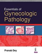 Essentials of Gynecologic Pathology (en Inglés)