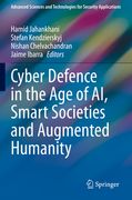 Cyber Defence in the Age of Ai, Smart Societies and Augmented Humanity (en Inglés)