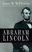 abraham lincoln,a presidential life (en Inglés)