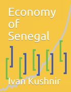 Economy of Senegal (Economy in Countries)