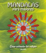 Cómo Estimular los Reflejos, Mandalas Para Mayores