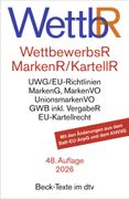 Wettbewerbsrecht, Markenrecht und Kartellrecht: Gesetz gegen den unlauteren Wettbewerb, Preisangabenverordnung, Markengesetz, Markenverordnung, Unionsmarkenverordnung, Gesetz gegen Wettbewerbsbeschrnkungen sowie die wichtigsten wettbewerbsrechtlichen Vors (en Alemán)