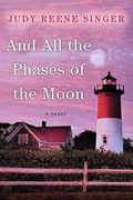 And all the Phases of the Moon (en Inglés)