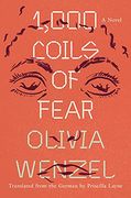 1,000 Coils of Fear: A Novel (en Inglés)