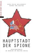 Hauptstadt der Spione (en Alemán)
