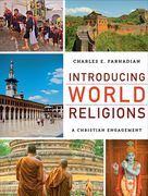 Introducing World Religions: A Christian Engagement (en Inglés)