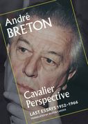 Cavalier Perspective. Last Essays, 1952-1966