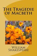 The Tragedie of Macbeth (en Inglés)