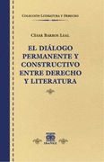 El Diálogo Permanente y Constructivo entre Derecho y Literatura