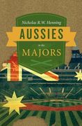 aussies in the majors (en Inglés)