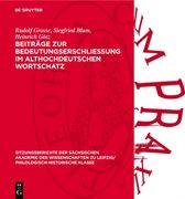 Beiträge Zur Bedeutungserschliessung Im Althochdeutschen Wortschatz (en Alemán)