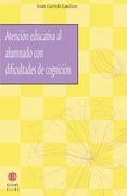 Atención Educativa al Alumnado con Dificultades de Cognición