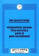 Centesimus annus: ¿una encíclica para el postsocialismo?