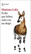 El día que Selma Soñó con un Okapi (Biblioteca Formentor)