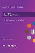 Read Mark Learn: Luke Vol. 1: A Small Group Bible Study (en Inglés)