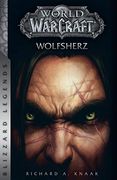 World of Warcraft: Wolfsherz: Blizzard Legends (en Alemán)