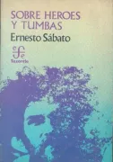 Sobre heroes y tumbas (in Spanish)