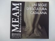 UN SEGLE D'ESCULTURA CATALANA (en Catalán)