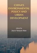 China's Environmental Policy and Urban Development (en Inglés)