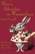 Alice's Adventirs In Wunnerlaun: Alice's Adventures In Wonderland In Glaswegian Scots (en scots)