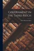 Government in the Third Reich (en Inglés)