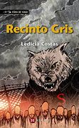 Recinto Gris (en Gallego)