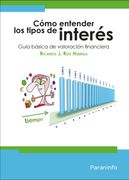 Como Entender los Tipos de Interes (in Spanish)