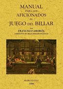 Manual para los aficionados al juego de billar