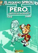 El Pequeño Spirou 3: Pero,¿ Qué Estás Haciendo?