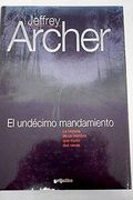 El Undecimo Mandamiento (la Historia de un Hombre que Murio dos Veces)
