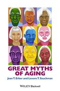 Great Myths of Aging (Great Myths of Psychology) (en Inglés)
