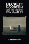 Beckett, Modernism and the Material Imagination (en Inglés)
