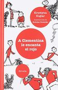 A Clementina le Encanta el Rojo: 295 (Las Tres Edades)