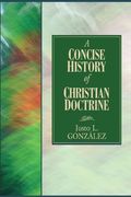 a concise history of christian doctrine