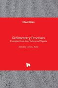 Sedimentary Processes: Examples from Asia, Turkey and Nigeria (en Inglés)