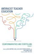 Antiracist Teacher Education: Counternarratives and Storytelling (en Inglés)