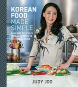 Korean Food Made Simple: Easy and Delicious Korean Recipes to Prepare at Home (en Inglés)