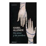 De Amor y de Sombra - Isabel Allende - Debolsillo
