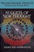 Nuggets of the new Thought: Essays and Inspirations 