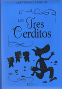 COLECCIÓN LECTORES CLÁSICOS: LOS TRES CERDITOS