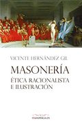 Masonería, Ética Racionalista e Ilustración